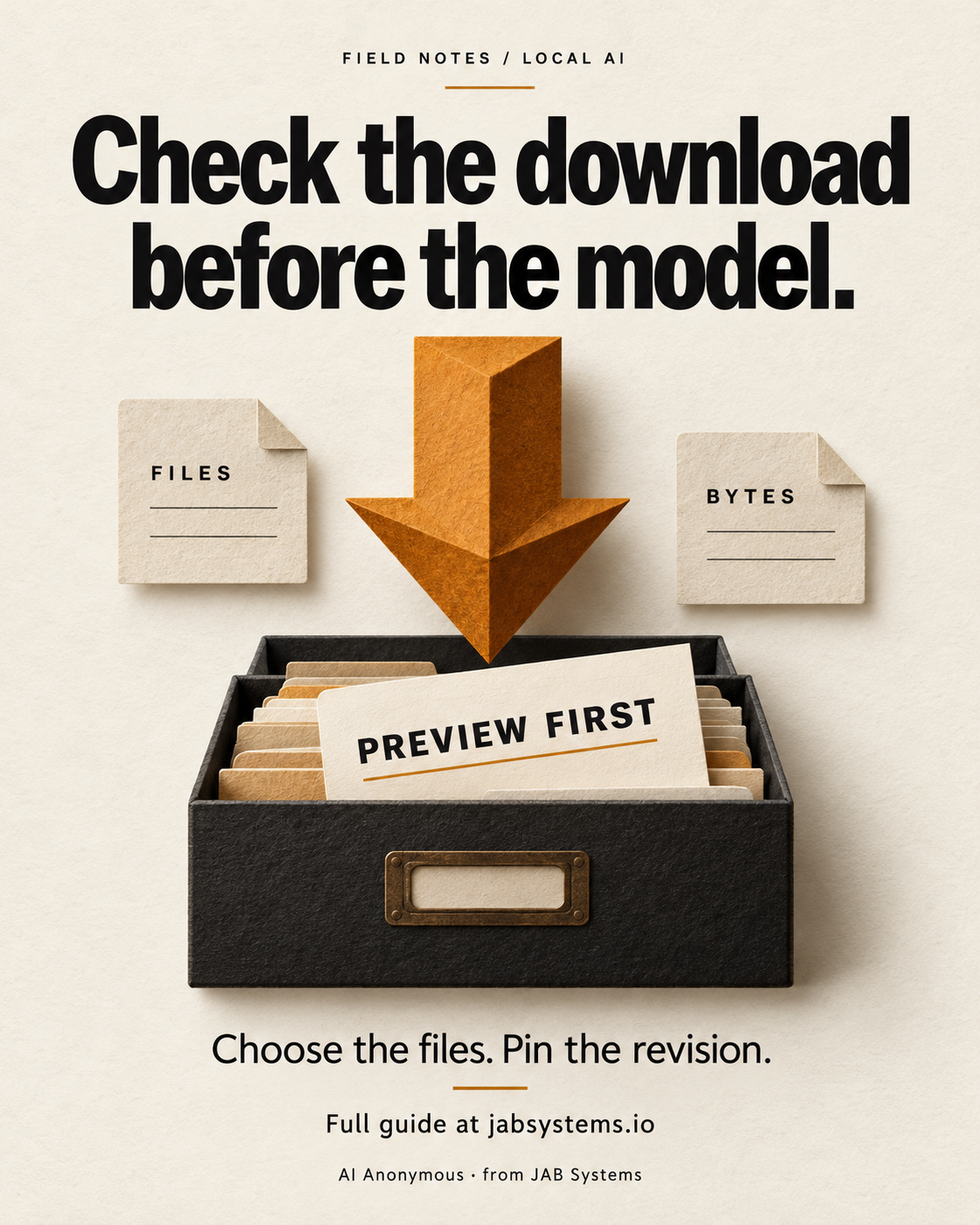 An amber download arrow above an open file box and a card reading Preview first, with Files and Bytes tabs.